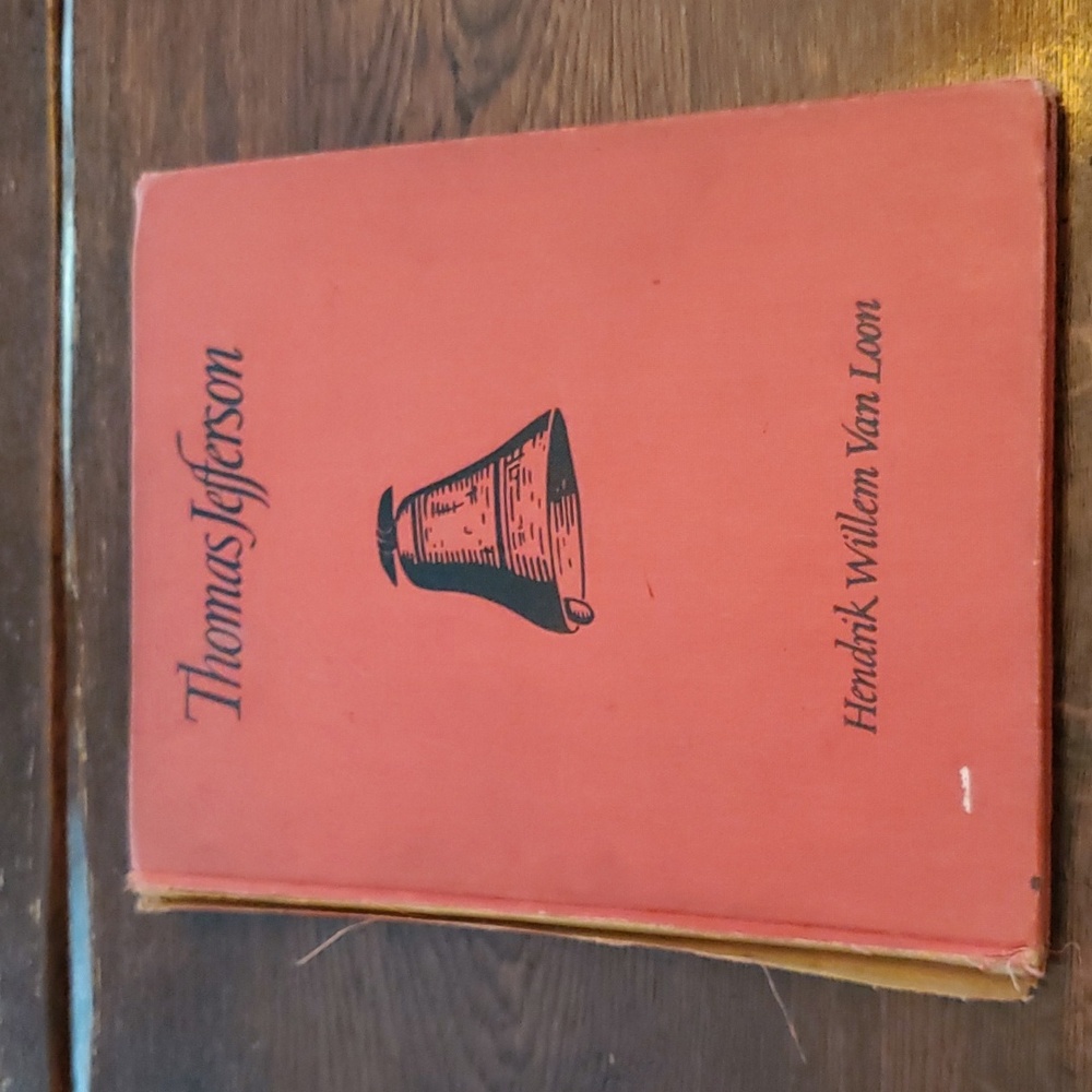 Vtg 1943, Thomad Jefferson, Hendrik Willem Van Loon Cloth Book